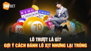 lô trượt là gì